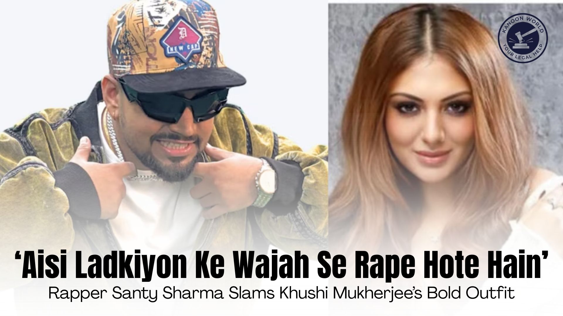 Rapper Santy Sharma Slams Khushi Mukherjee’s Bold Outfit